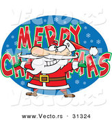 Cartoon Vector of a Santa over MERRY CHRISTMAS Background Sign by Toonaday
