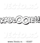 Vector of a Cartoon Cartoon Black and White Outline Design of KABLOOIE - Coloring Page Outline by Toonaday