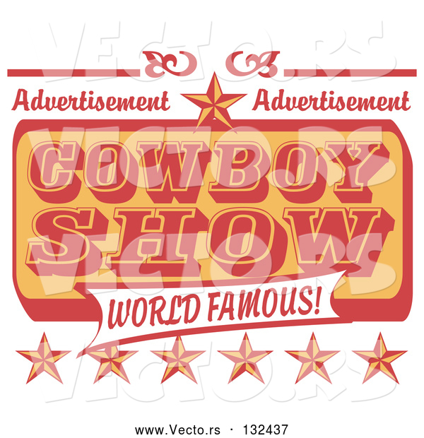 Vector of Retro Advertisement for a World Famous Cowboy Show with Stars
