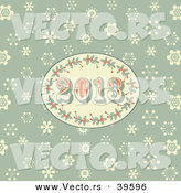 Vector of a Retro Styled 2013 New Year Holly Oval over Green Background with Snowflakes by Elaineitalia