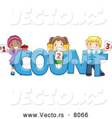 Vector of Happy Cartoon Preschool Children Beside the Word 'COUNT' by BNP Design Studio