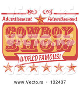 Vector of Retro Advertisement for a World Famous Cowboy Show with Stars by Andy Nortnik