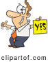 Vector of a Displeased Cartoon Man with a Thumb up Holding a YES Sign by Toonaday