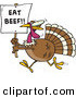 Vector of a Funny Cartoon Turkey Running with a "Eat Beef!" Sign by Toonaday